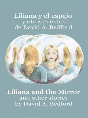 cover image of Liliana y el espejo y otros cuentos